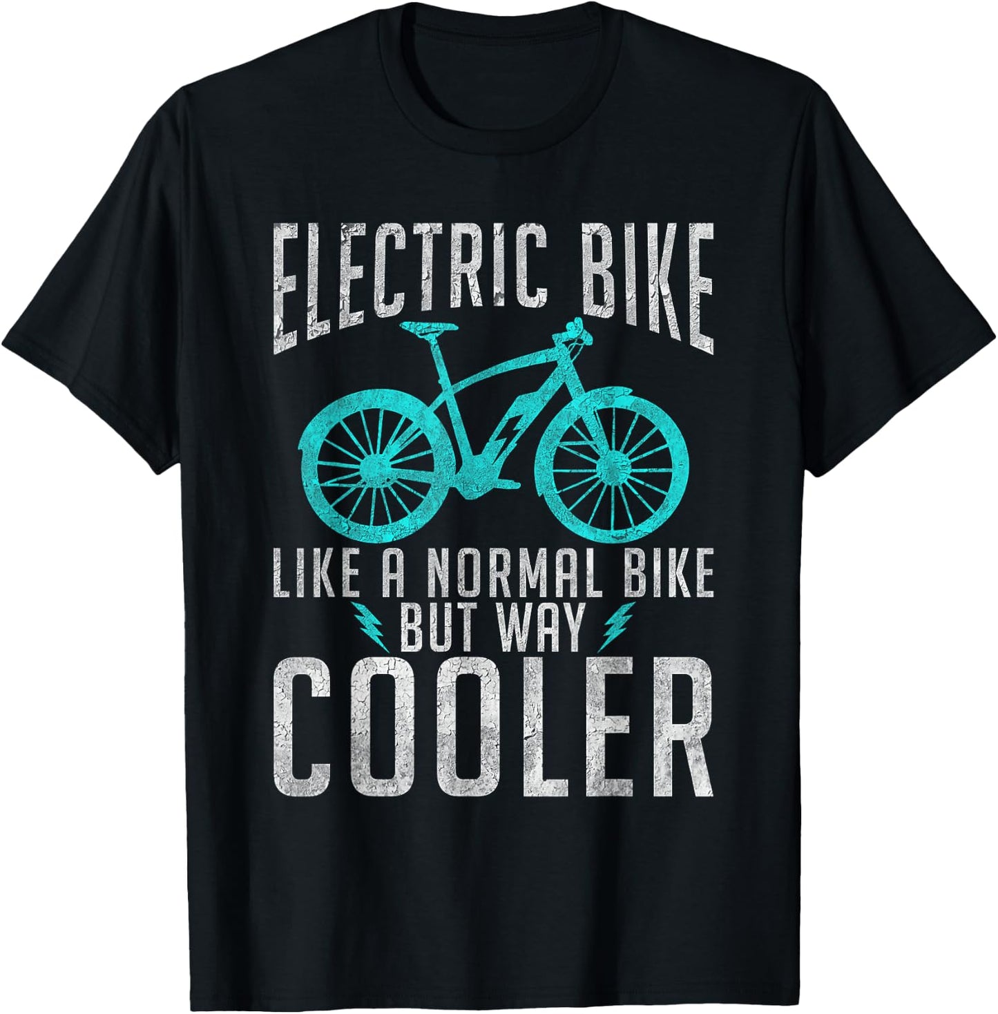 Electric Bike like a normal Bike but way cooler E Bicycle T-Shirt - T-Shirt | Black