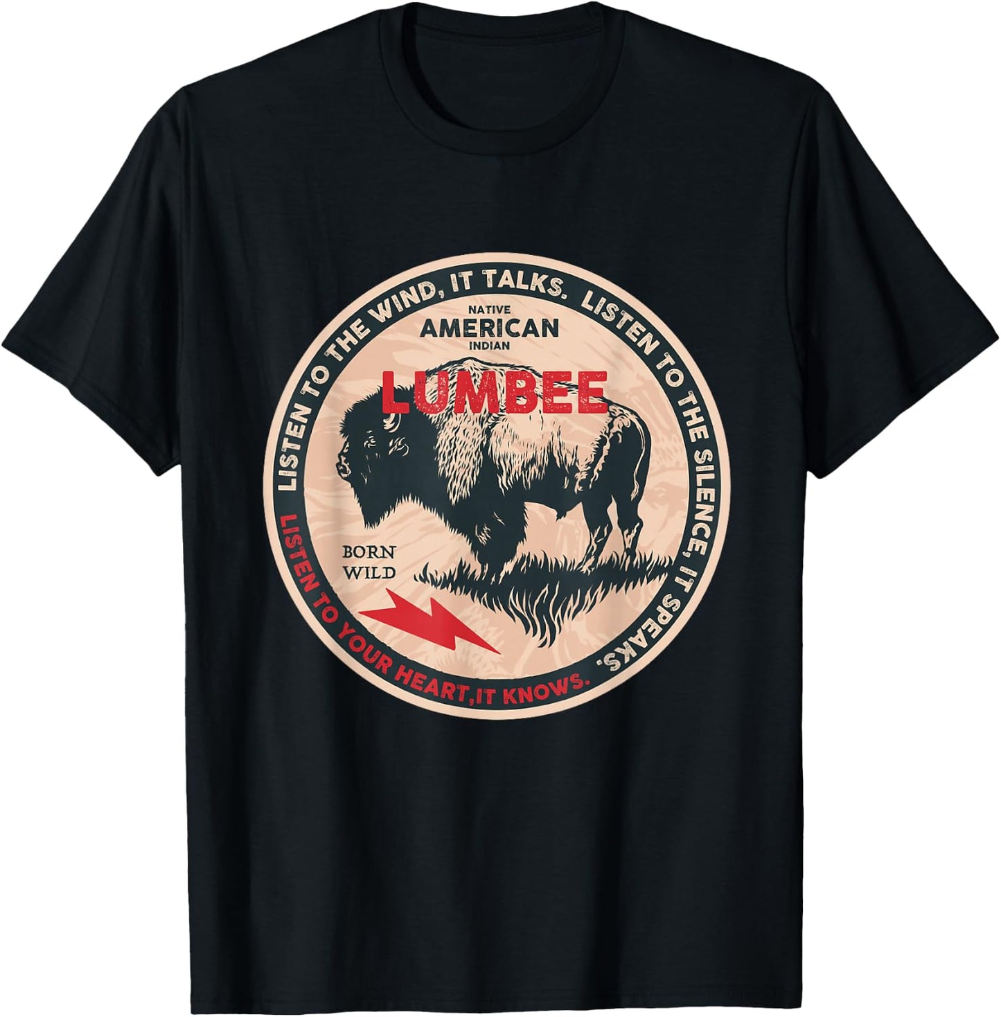 Lumbee Native American Indian Born Freedom Wild Buffalo T-Shirt - T-Shirt | Black