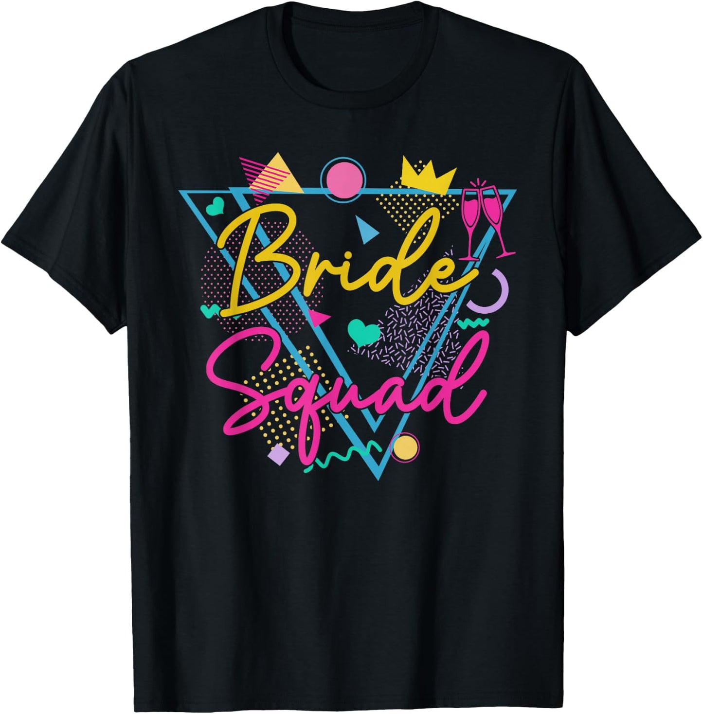 Retro 90s Bride Squad Bachelorette Party Bride of the 90s T-Shirt - T-Shirt | Black