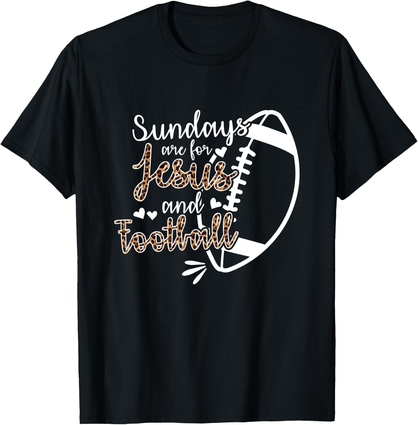Sundays Are For Jesus And Football T-Shirt - T-Shirt | Black