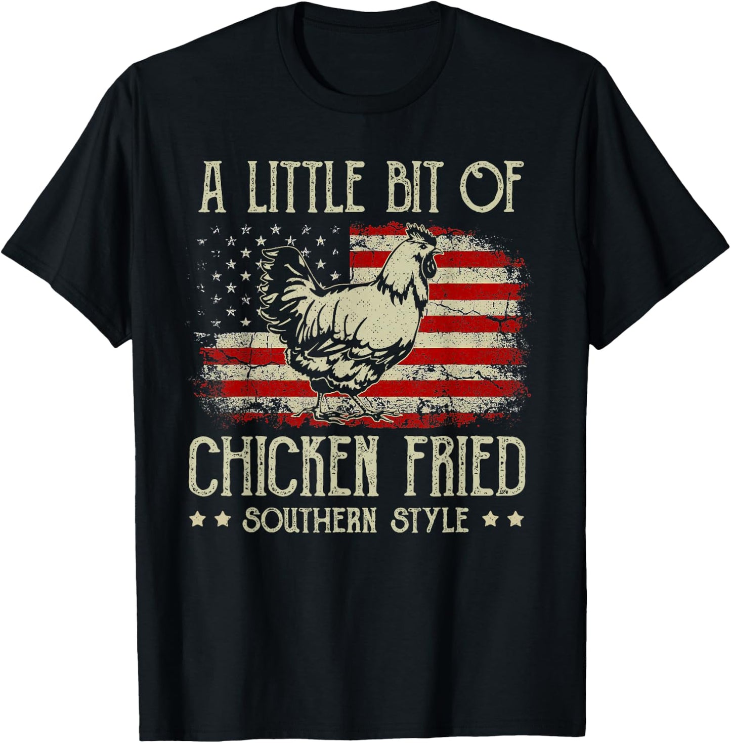 A Little Bit of Chicken Fried Southern Style Vintage US Flag T-Shirt - T-Shirt | Black