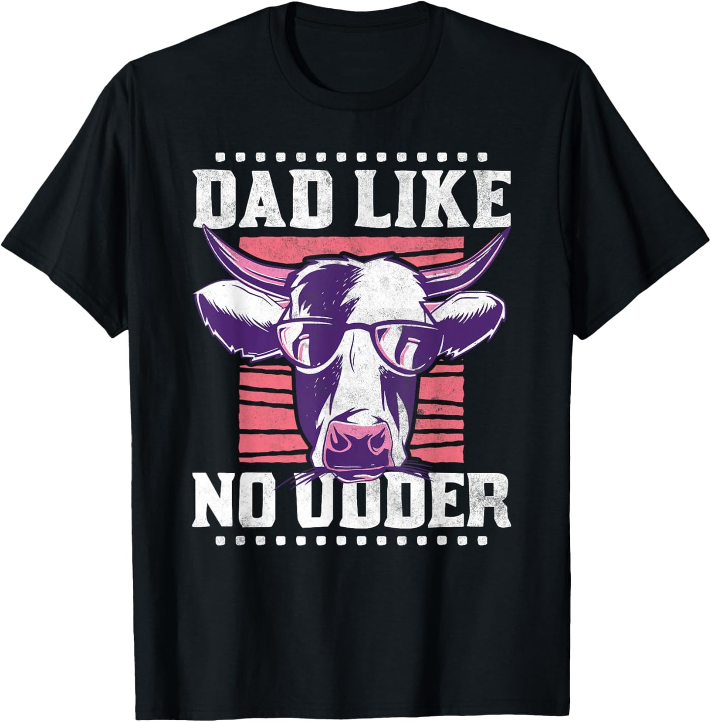 Dad like no udder, Father's Day Farmer T-Shirt - T-Shirt | Black