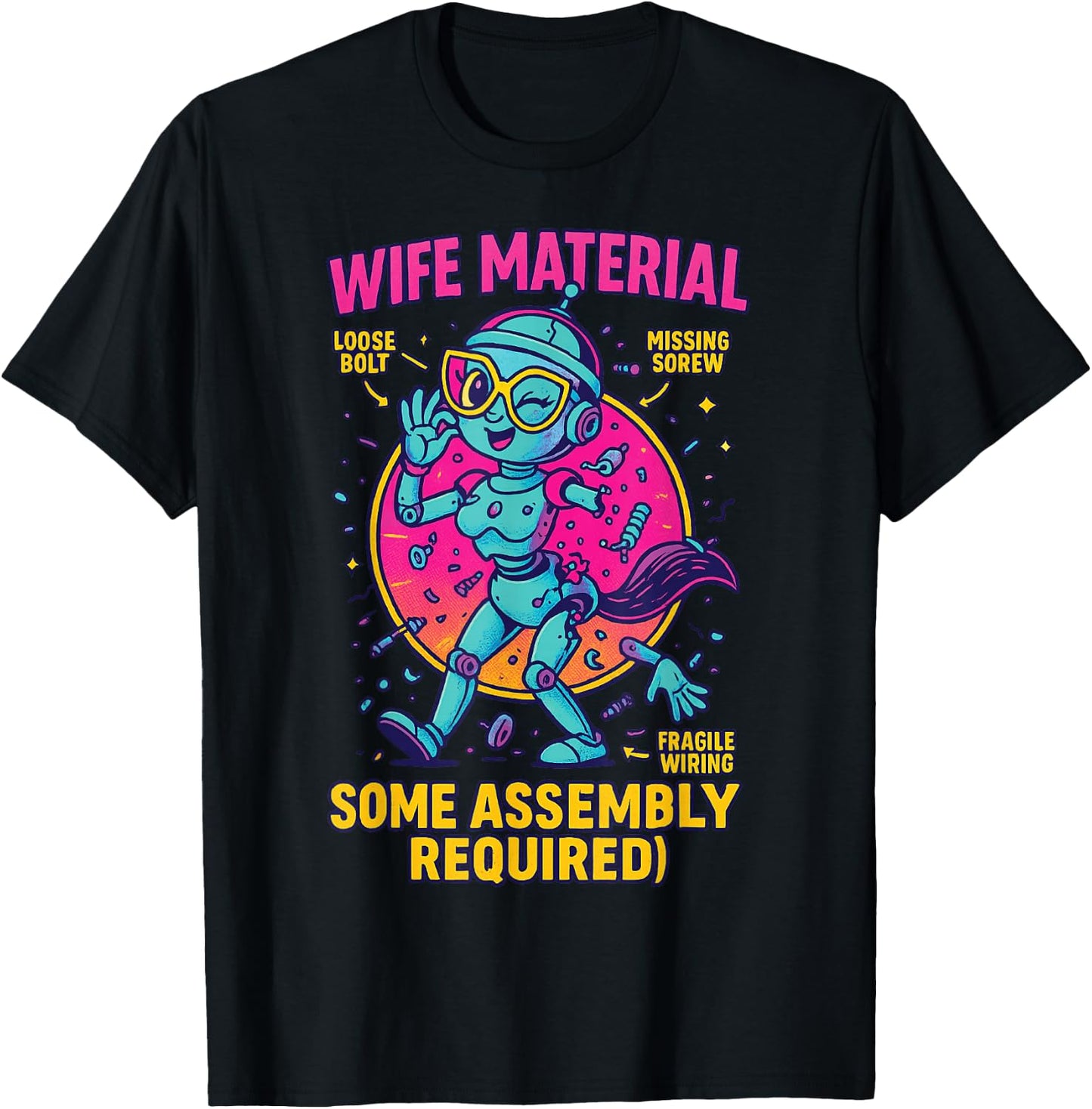 Friends Shirt Exchange Wife Material Some Assembly Required T-Shirt - T-Shirt | Black