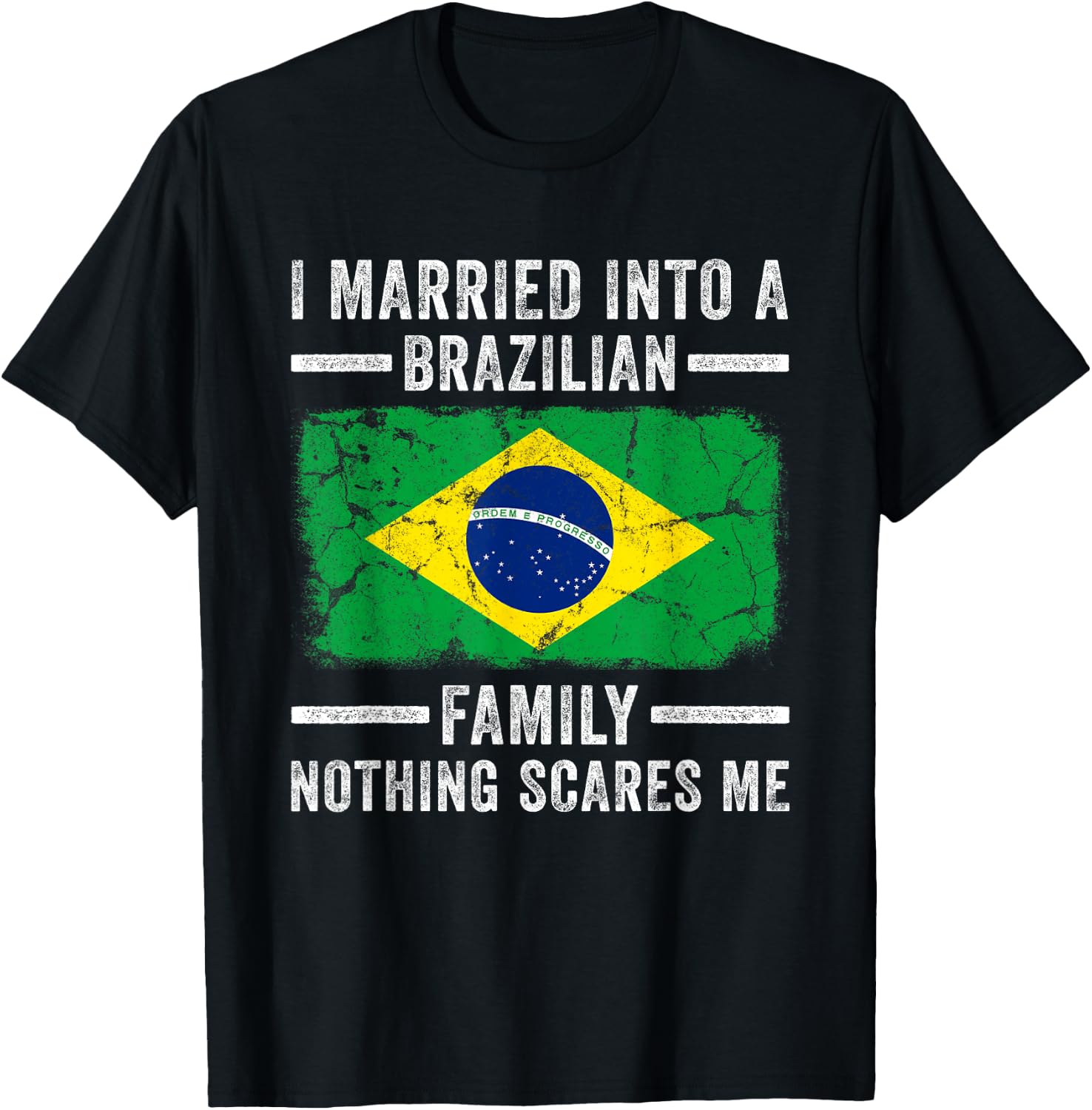 I Married Into a Brazilian Family Funny In Law Wedding Photo T-Shirt - T-Shirt | Black