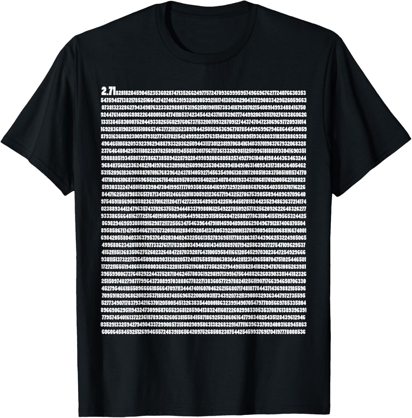 Euler's Number 2.178 Mathematical Constant Physics T-Shirt - T-Shirt | Black