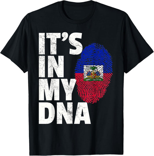 IT'S IN MY DNA Haiti Haitian Flag T Shirt Pride Country Gift T-Shirt - T-Shirt | Black