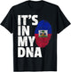 IT'S IN MY DNA Haiti Haitian Flag T Shirt Pride Country Gift T-Shirt - T-Shirt | Black