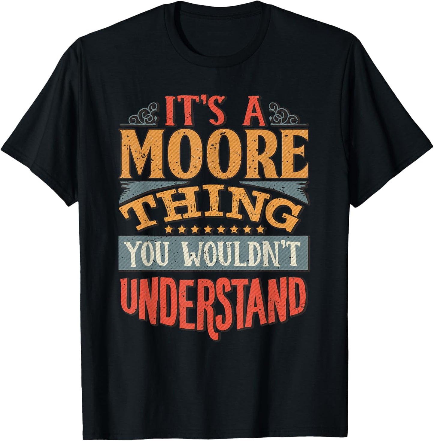 Moore Name T-Shirt - T-Shirt | Black