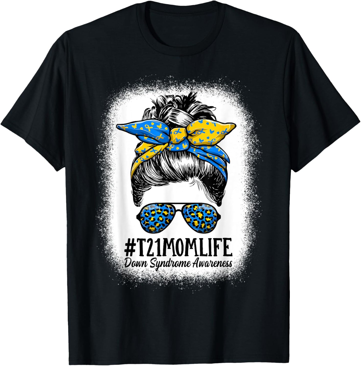 Down Syndrome Mom Life Messy Bun Down Syndrome Awareness T-Shirt - T-Shirt | Black