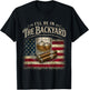 I'll Be in The Backyard Cigar and Bourbon Vintage USA Flag T-Shirt - T-Shirt | Black