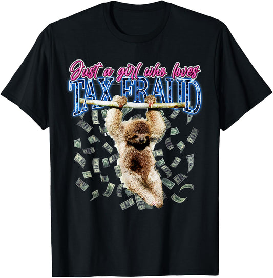 Just A Girl Who Loves Tax Fraud Vintage Bootleg Rap 90s T-Shirt - T-Shirt | Black
