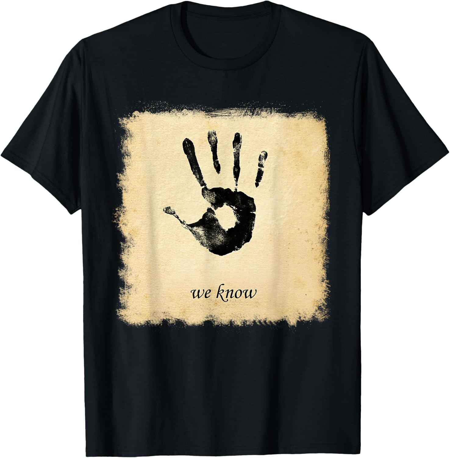 Dark Brotherhoods We Know Hand T-Shirt - T-Shirt | Black