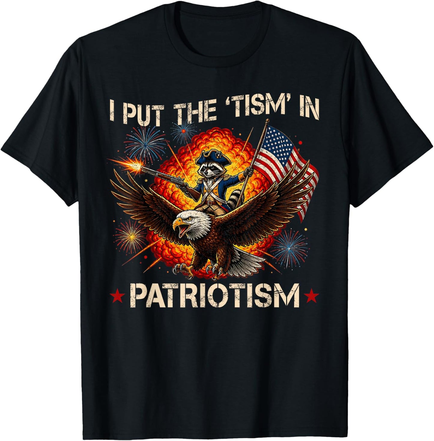 I Put The “Tism” in Patriotism Retro Eagle Raccoon USA Flag T-Shirt - T-Shirt | Black