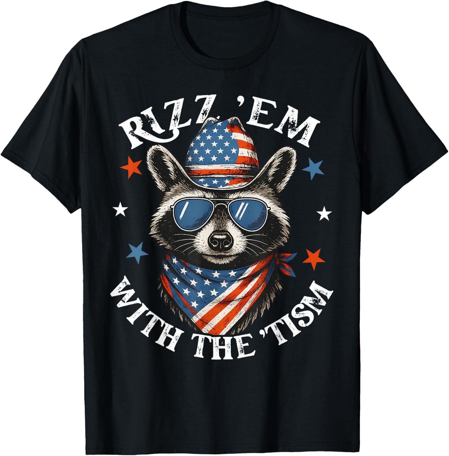 Rizz Em With The Tism Patriotic Raccoon Meme 4th Of July T-Shirt - T-Shirt | Black