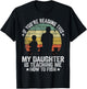 My Daughter Is Teaching Me How To Fish Funny Fishing Papa T-Shirt - T-Shirt | Black
