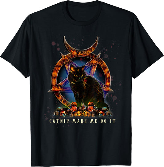 Funny catnip made me do it black cat skulls pentagram shirt T-Shirt - T-Shirt | Black