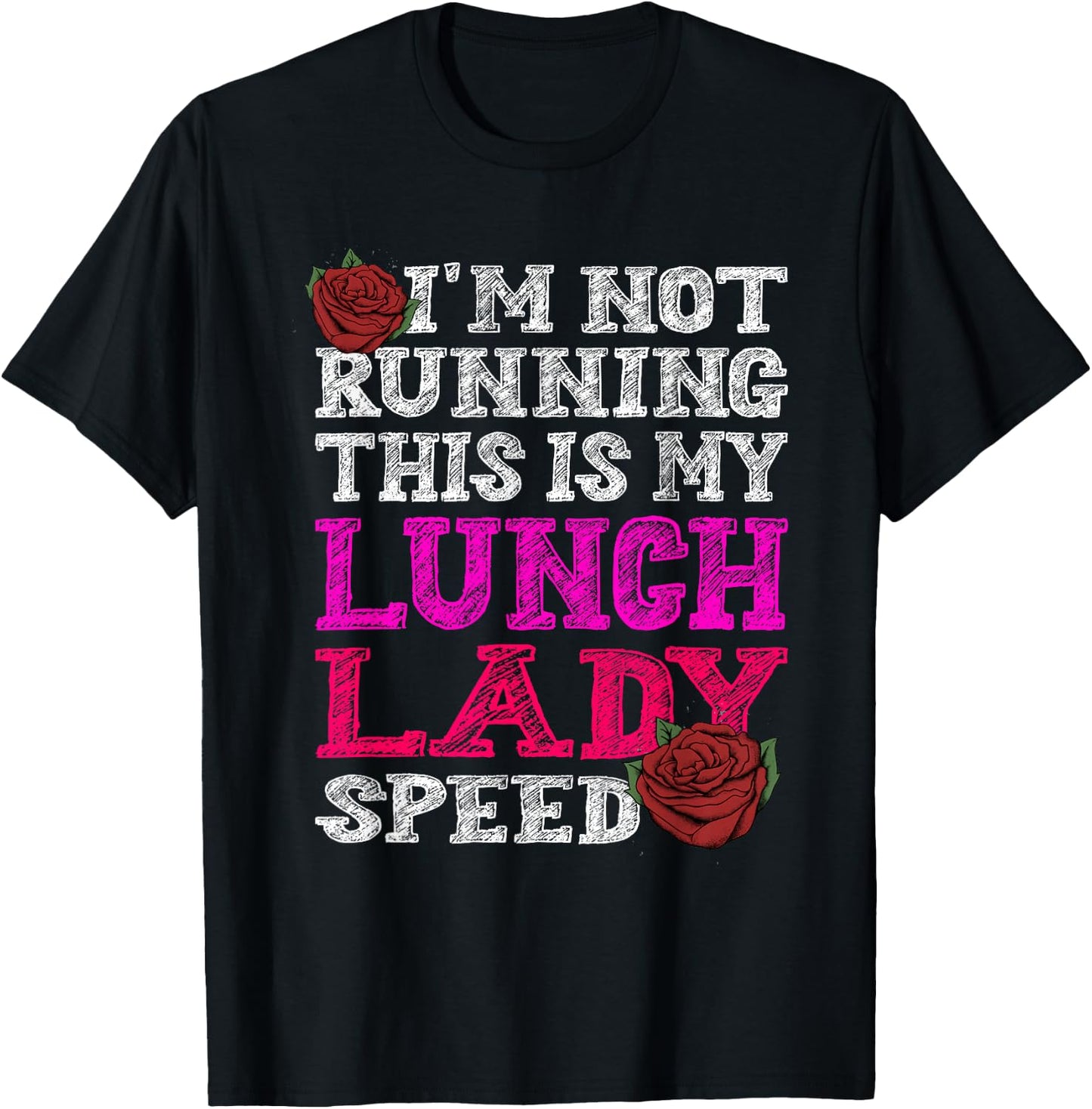 I'm not Running, This is Normal Lunch Lady Speed T-Shirt - T-Shirt | Black