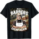 Make Barbers Great Again | Barbers for Trump Barber Shop T-Shirt - T-Shirt | Black
