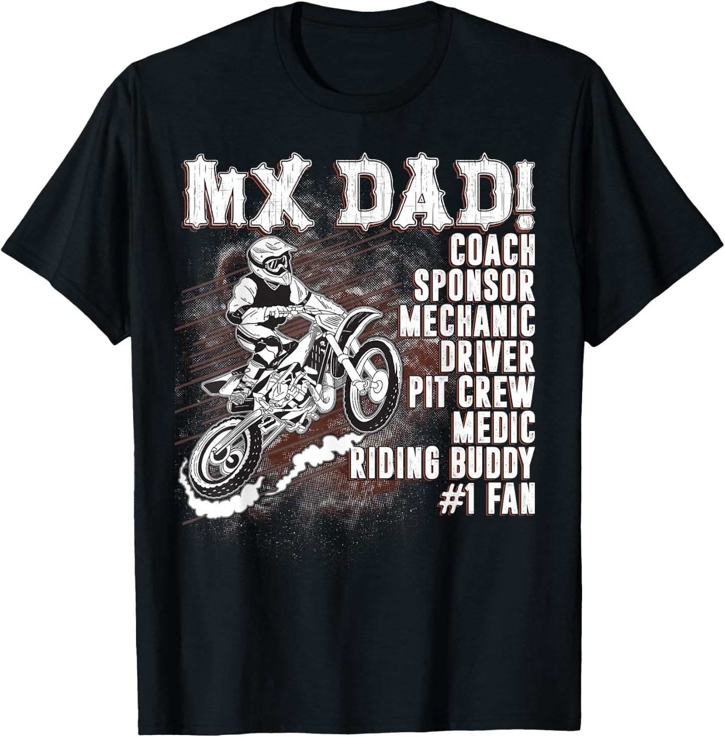 MX Dad Coach Sponsor Mechanic Driver Riding Buddy Dirt Bike T-Shirt - T-Shirt | Black