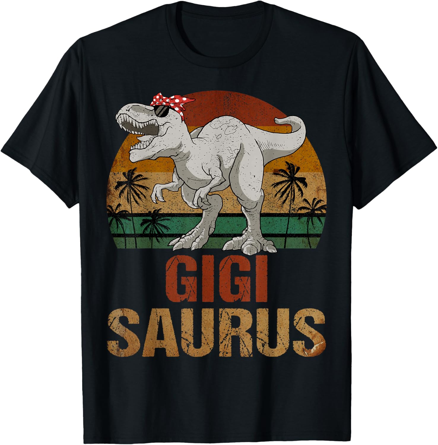 Gigisaurus T Rex Dinosaur Gigi Saurus Mother's Day T-Shirt - T-Shirt | Black