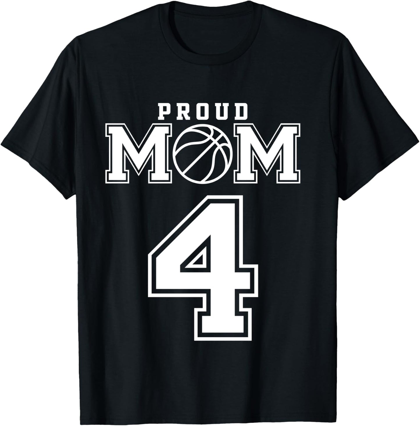Number 4 Custom Proud Basketball Mom Personalized T-Shirt - T-Shirt | Black