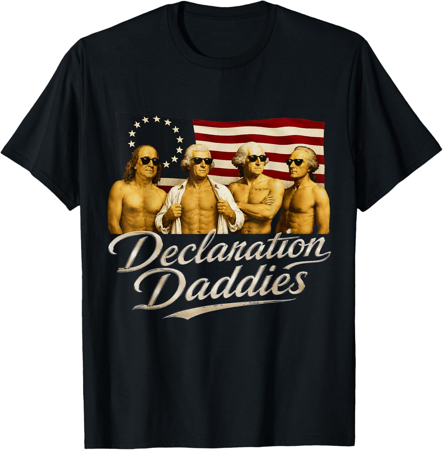 Declaration Daddies Funny 1776 America Patriotic July 4th T-Shirt - T-Shirt | Black