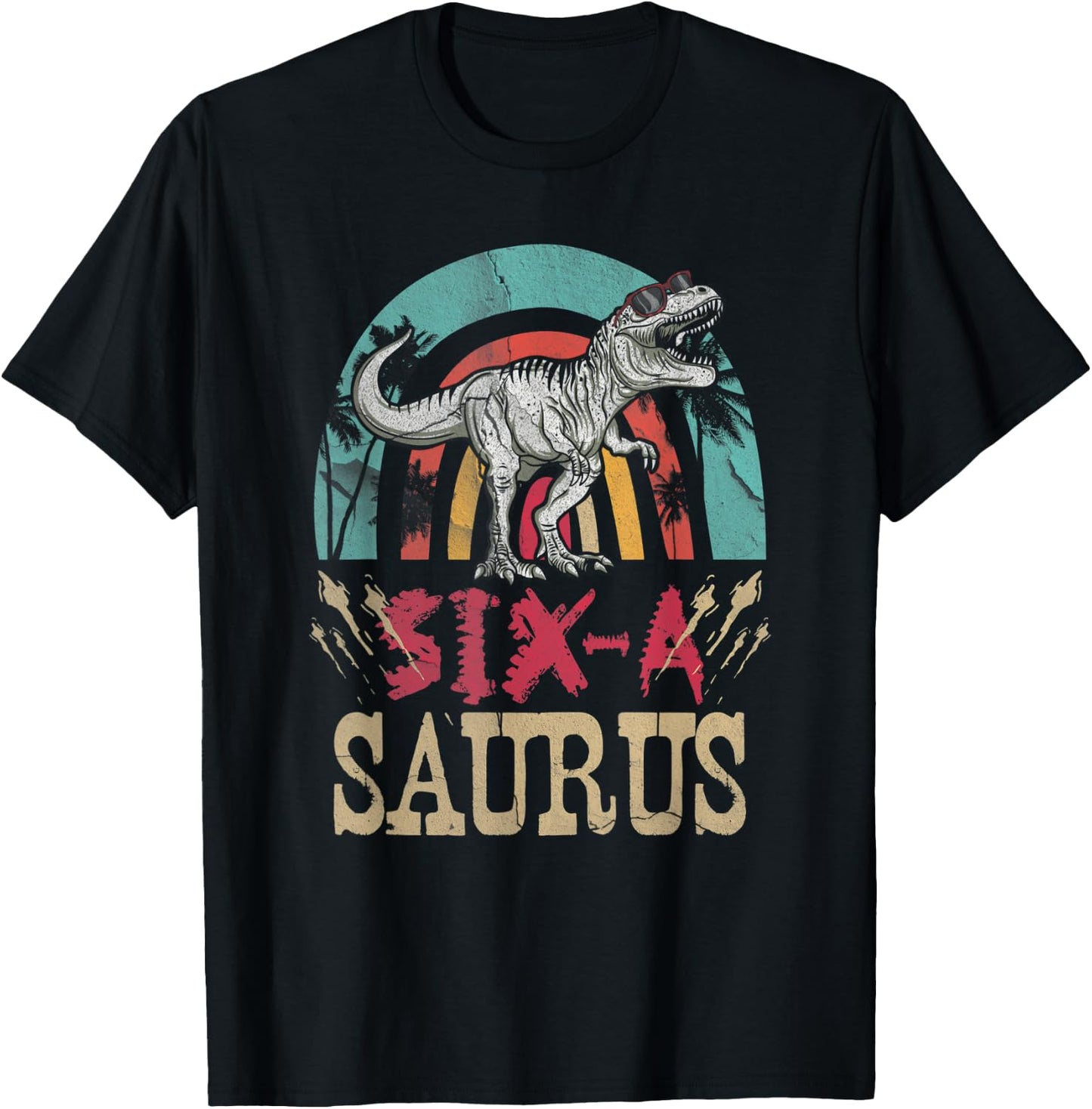 Kids 6 Year Old Dinosaur Birthday 6th T Rex Dino Six Saurus T-Shirt - T-Shirt | Black