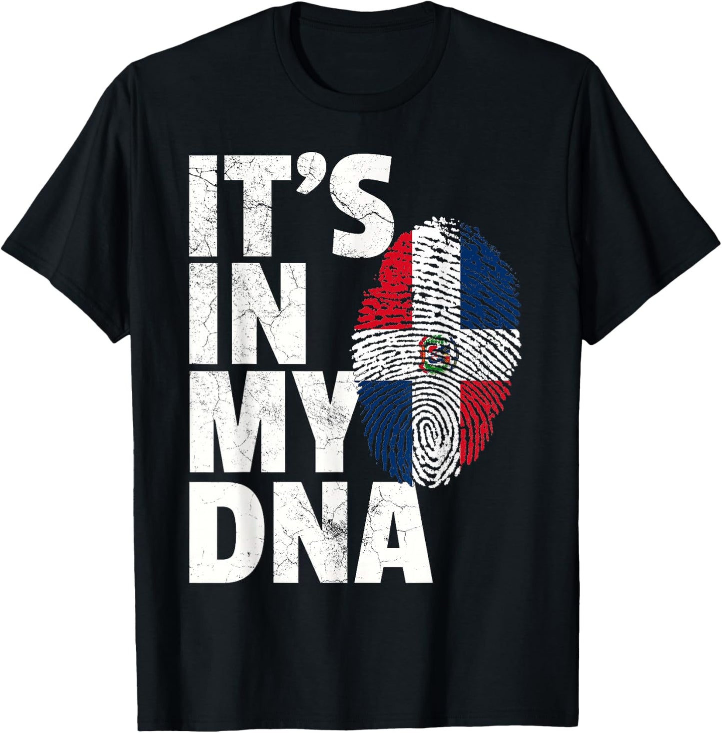 ITS IN MY DNA Dominican Republic Flag Pride National Country T-Shirt - T-Shirt | Black