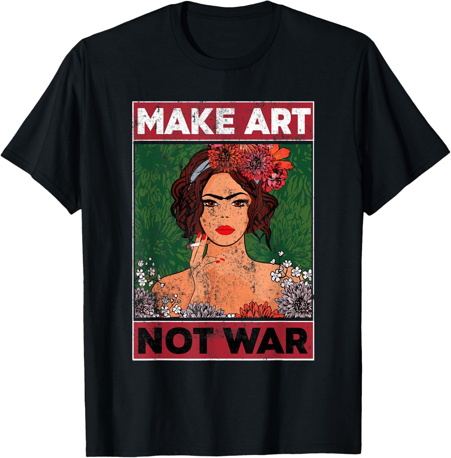 Make Art Not War Graphic Artists Painters Illustrators T-Shirt - T-Shirt | Black