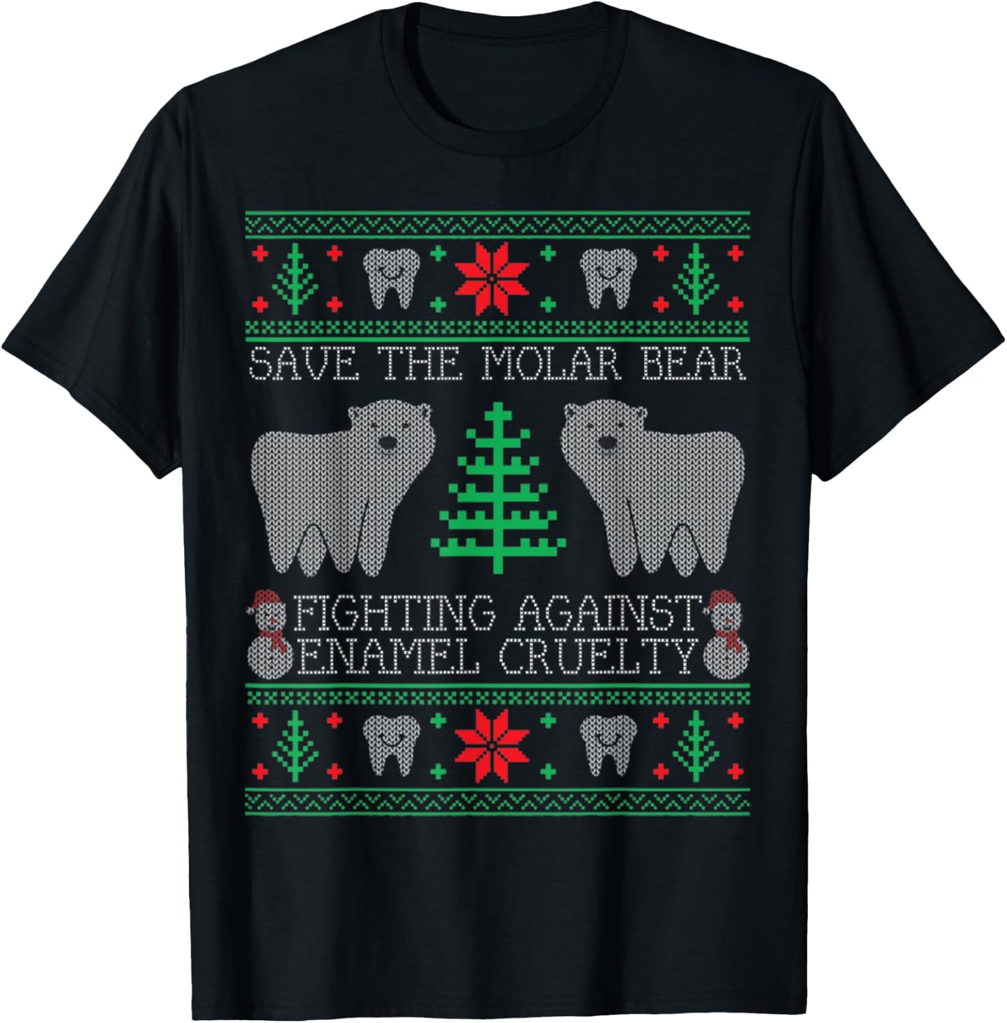 Save The Molar Bear Dental Dentist Ugly Christmas Sweaters T-Shirt - T-Shirt | Black