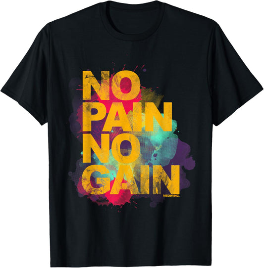 No Pain No Gain - Training, men, women T-Shirt - T-Shirt | Black