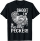 Shoot Em' In The Pecker T shirt Turkey Hunting Legend Hunter T-Shirt - T-Shirt | Black
