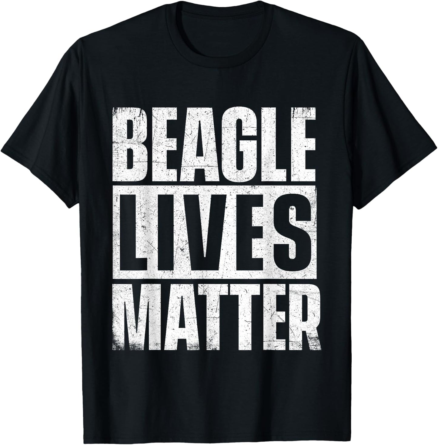 Beagle Lives Matter - Dog Lover Animal Lover Puppy Owner T-Shirt - T-Shirt | Black