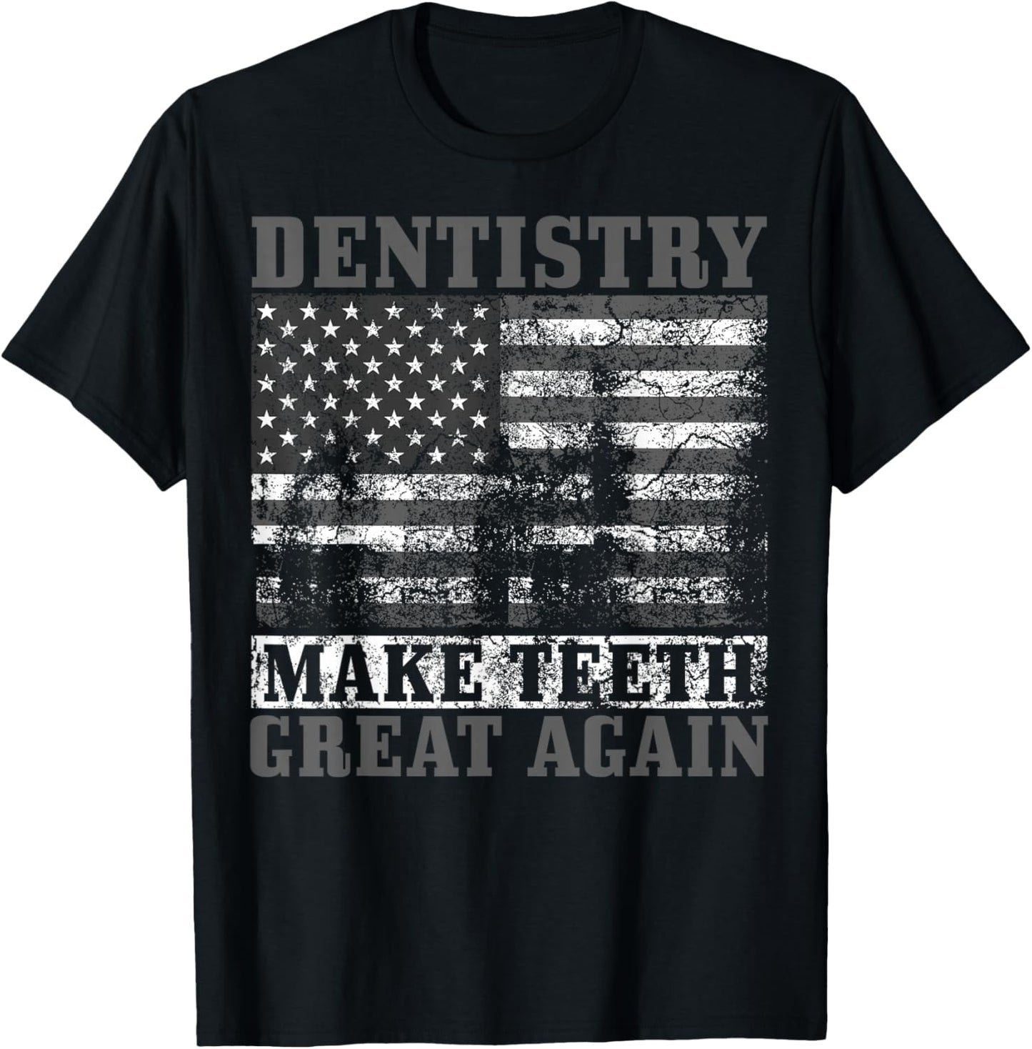 Funny Dentist Gift Women Dentistry American Flag T-Shirt - T-Shirt | Black