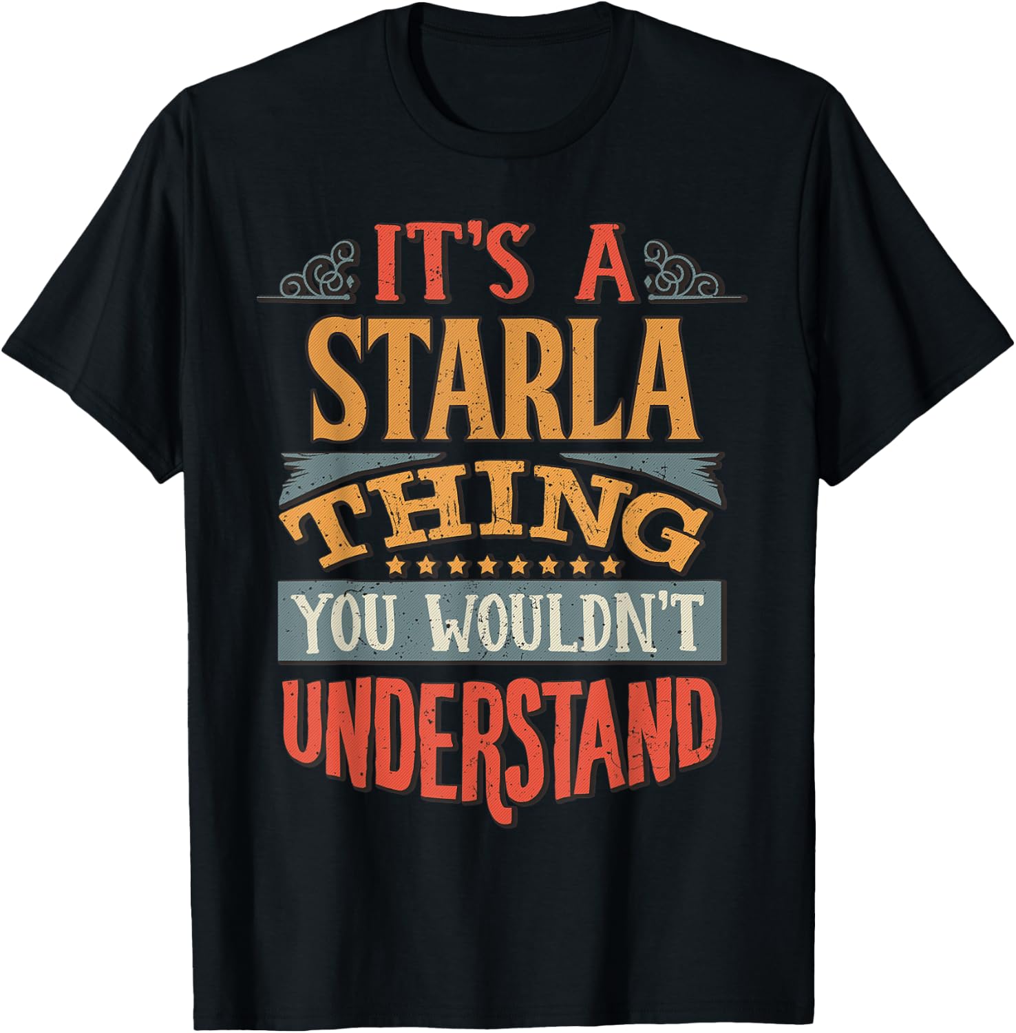Starla Name T-Shirt - T-Shirt | Black
