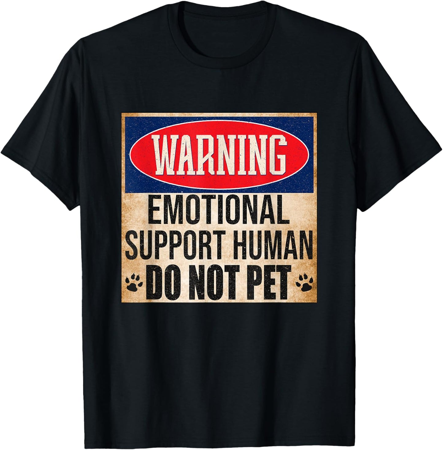 Emotional Support Human Do Not Pet Service Dog Humor Furbaby T-Shirt - T-Shirt | Black