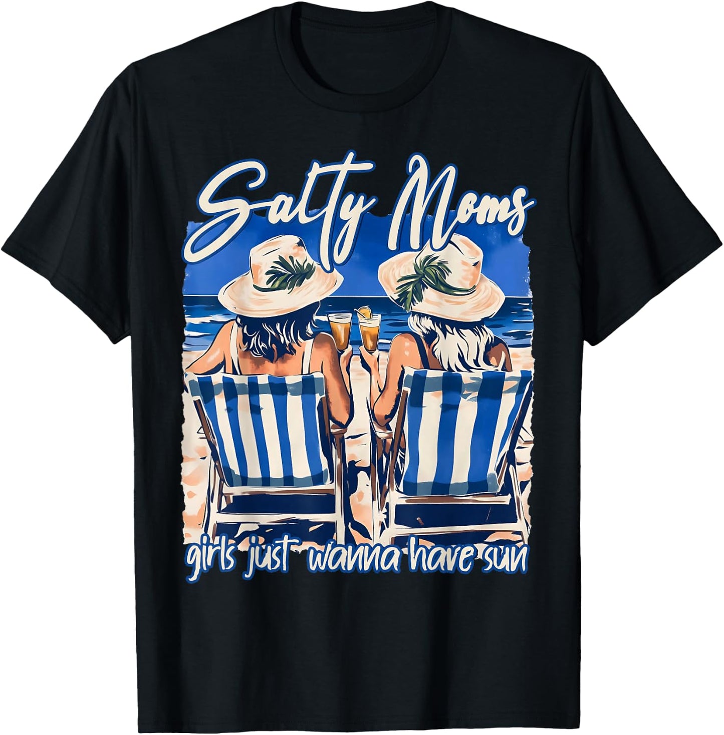 Salty Moms Beach Club Girls Just Wanna Have Sun Summer Funny T-Shirt - T-Shirt | Black