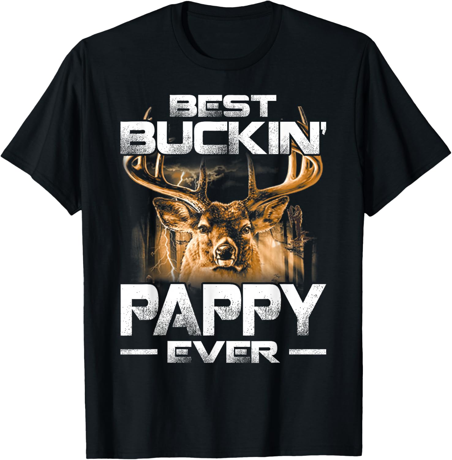 Best Buckin' Pappy Ever Shirt Deer Hunting Bucking Father T-Shirt - T-Shirt | Black