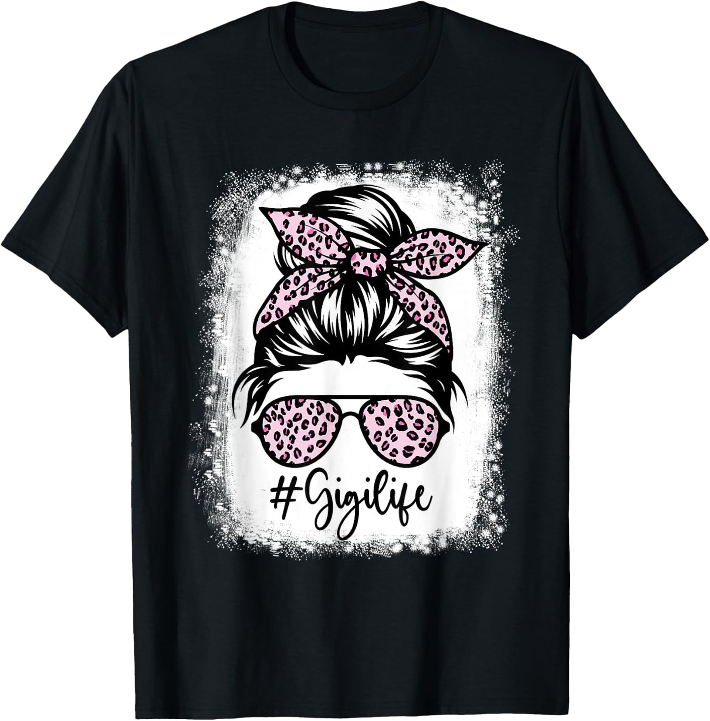 Bleached Gigi Life Messy Bun Leopard Print Mothers Day T-Shirt - T-Shirt | Black