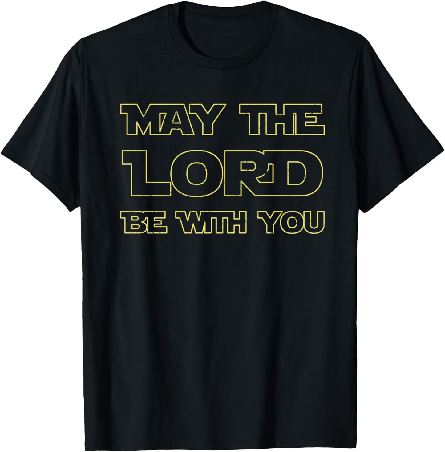 May The Lord Be With You Christian Believer Gifts Worship T-Shirt - T-Shirt | Black