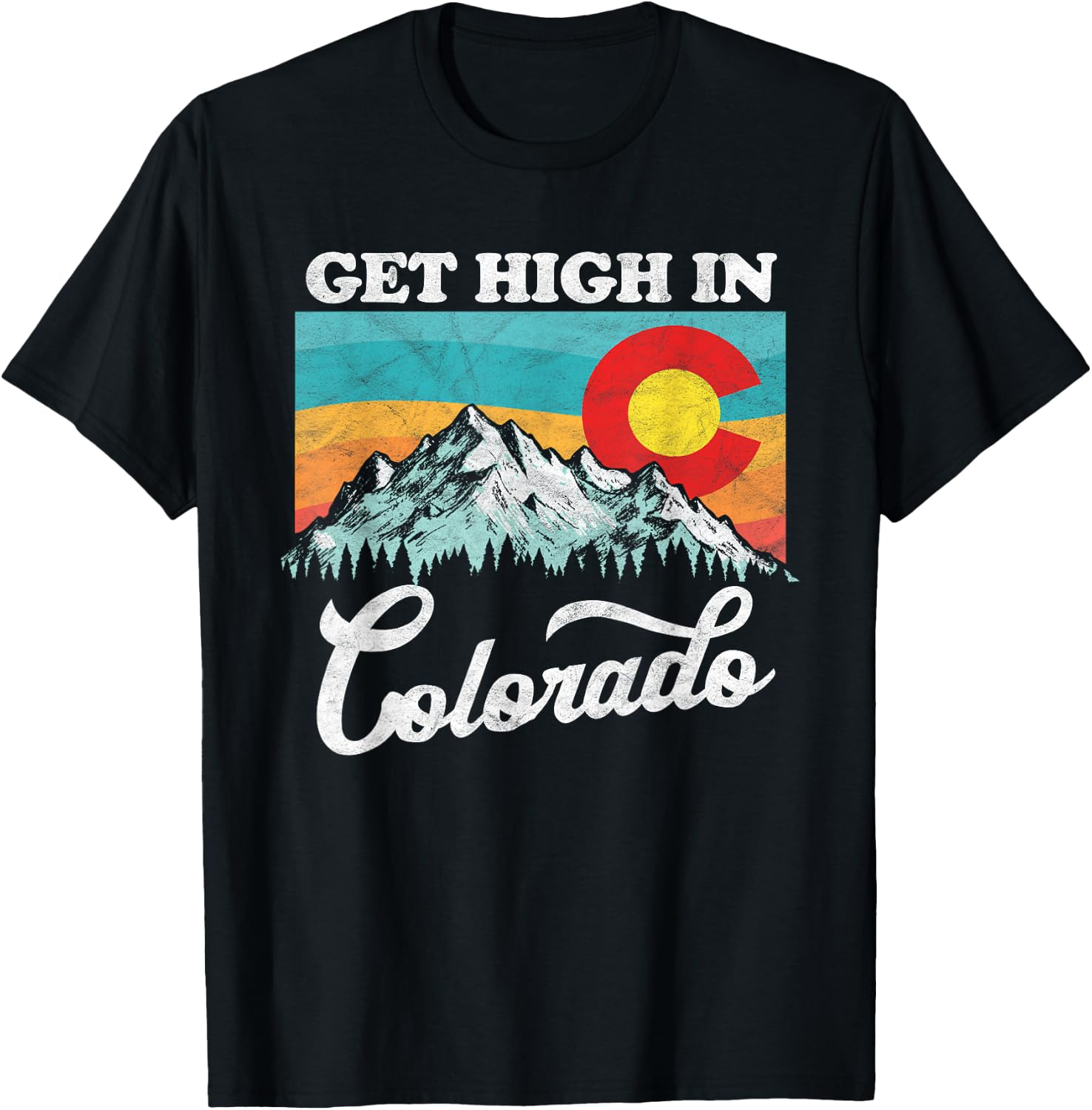 Get High in Colorado Retro State Flag Mountains Graphic T-Shirt - T-Shirt | Black