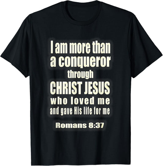More Than A Conqueror Christian T-Shirt - T-Shirt | Black
