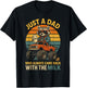 Just A Dad Who Always Came Back Funny Father's Day for Dad T-Shirt - T-Shirt | Black