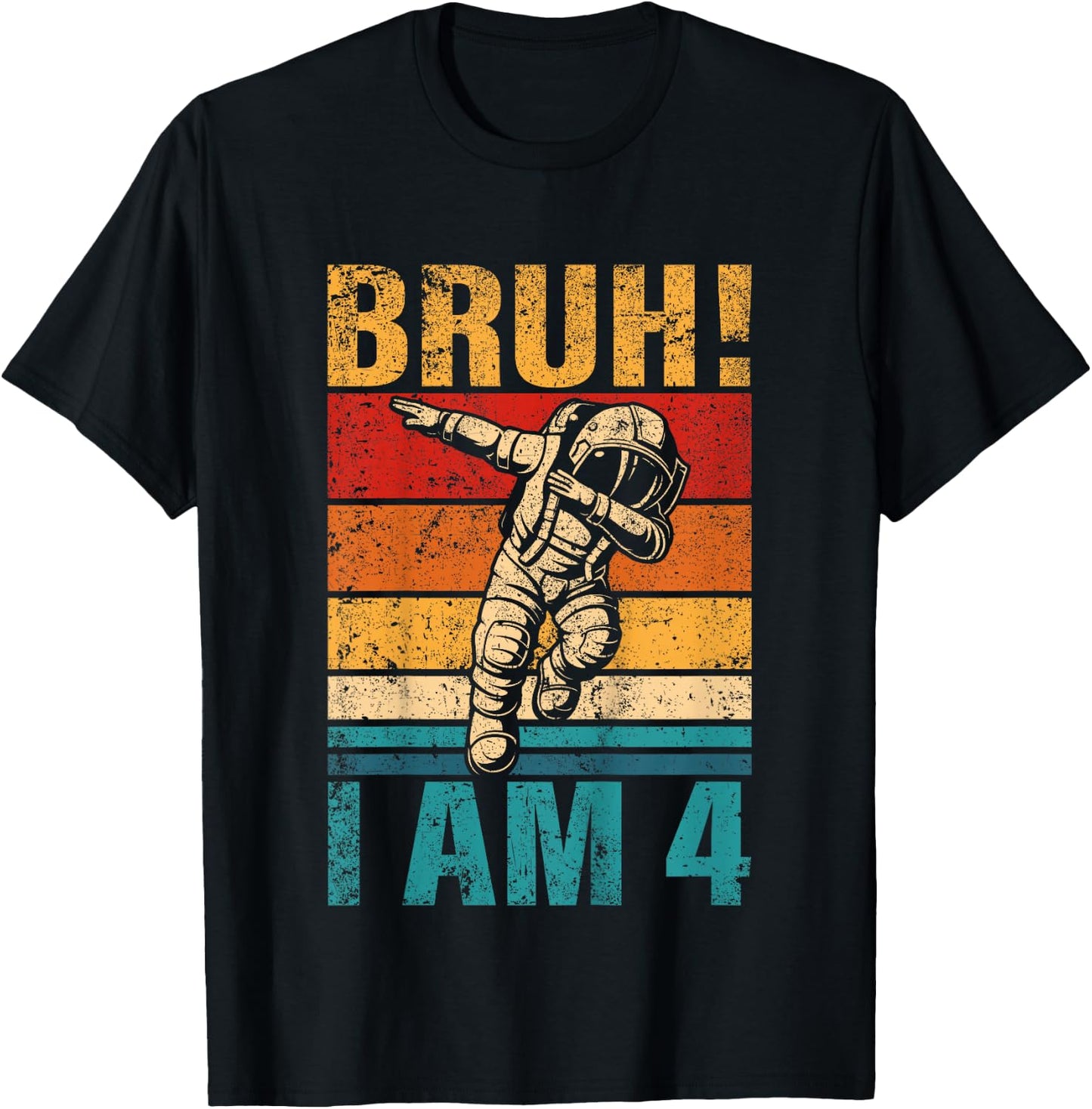 4 Year Old Birthday Astronaut Bruh It's My 4th Birthday T-Shirt - T-Shirt | Black