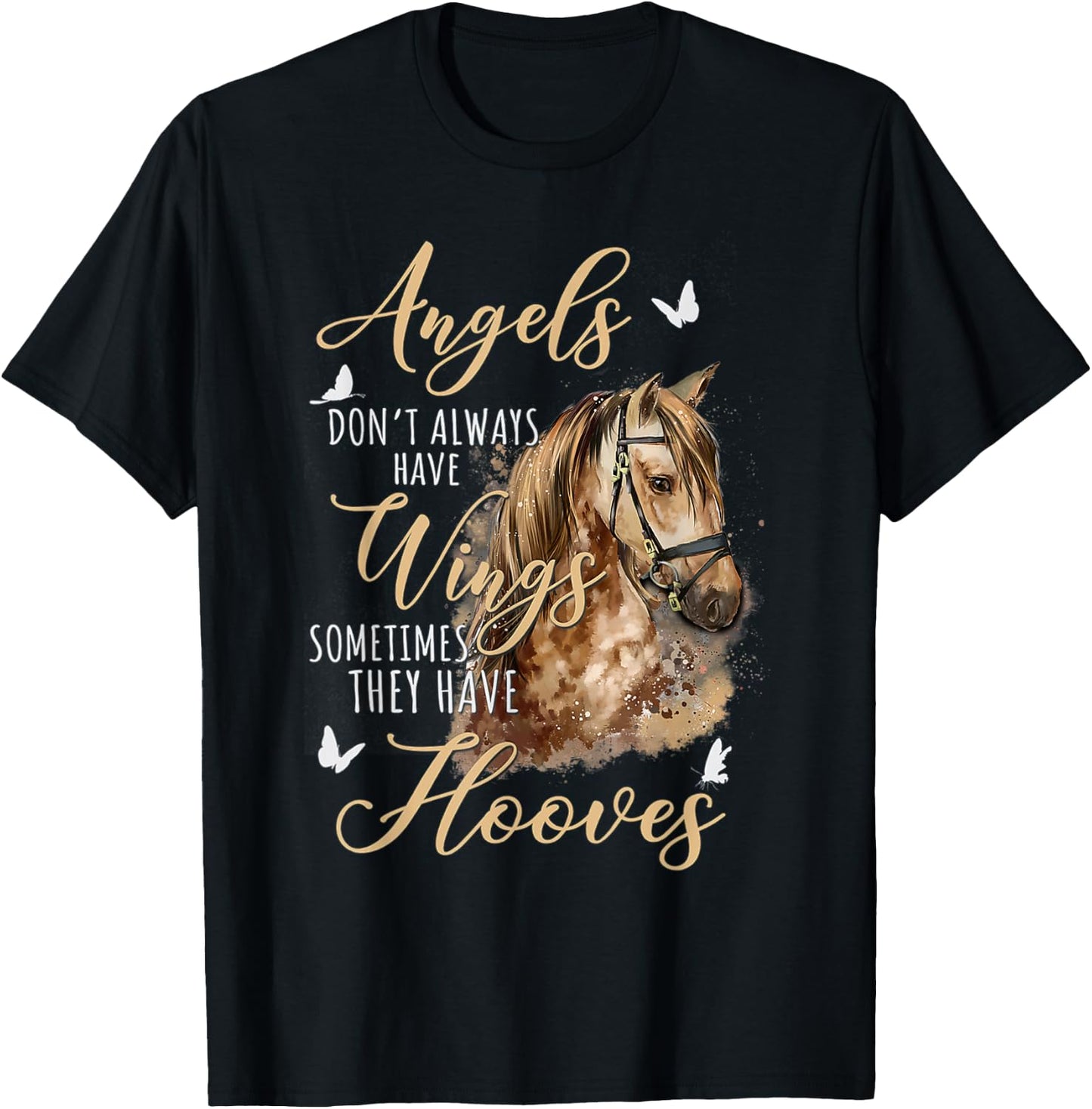 Angels Don't Always Have Wings Sometimes They Have Hooves T-Shirt - T-Shirt | Black