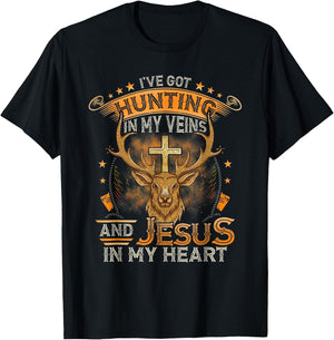 I've Got Hunting In My Veins And Jesus In My Heart T-Shirt - T-Shirt | Black