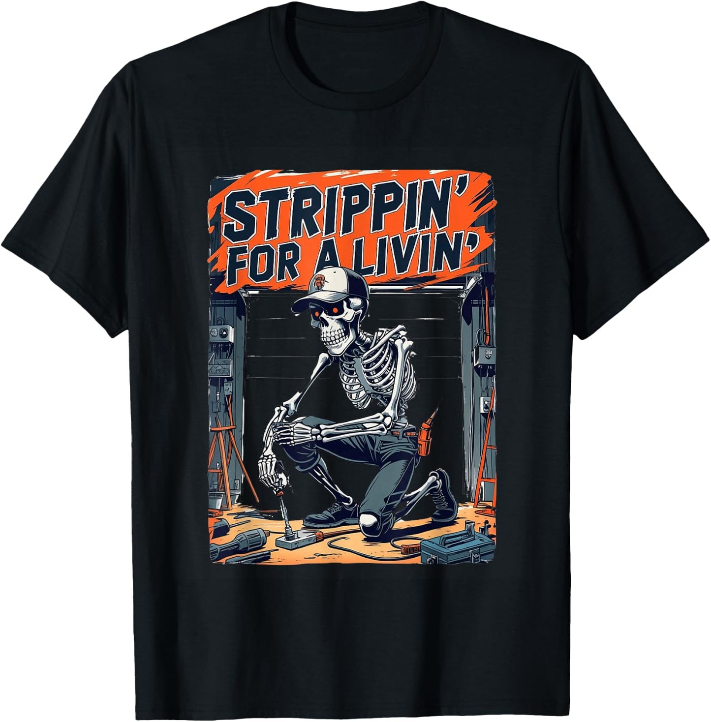 Strippin’ For A Livin’ Funny Skeleton Electrician Humor T-Shirt - T-Shirt | Black