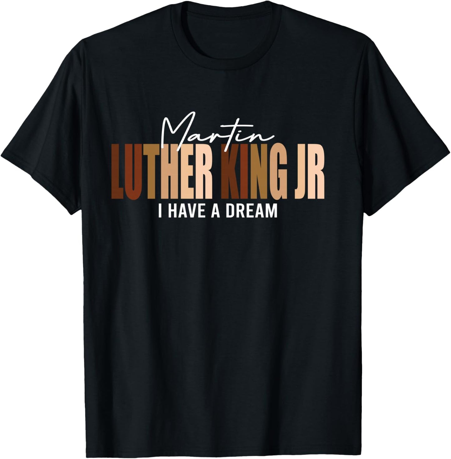 Melanin MLK Martin Luther King Jr. I Have Dream Cool T-Shirt - T-Shirt | Black