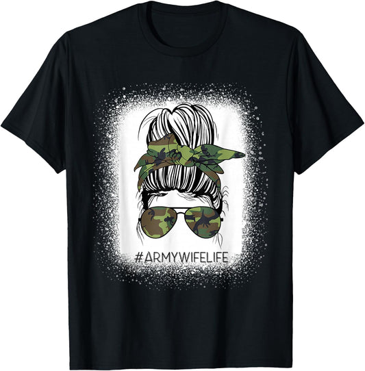 Bleached Messy Bun Army Wife Life Camouflage Mother's Day T-Shirt - T-Shirt | Black