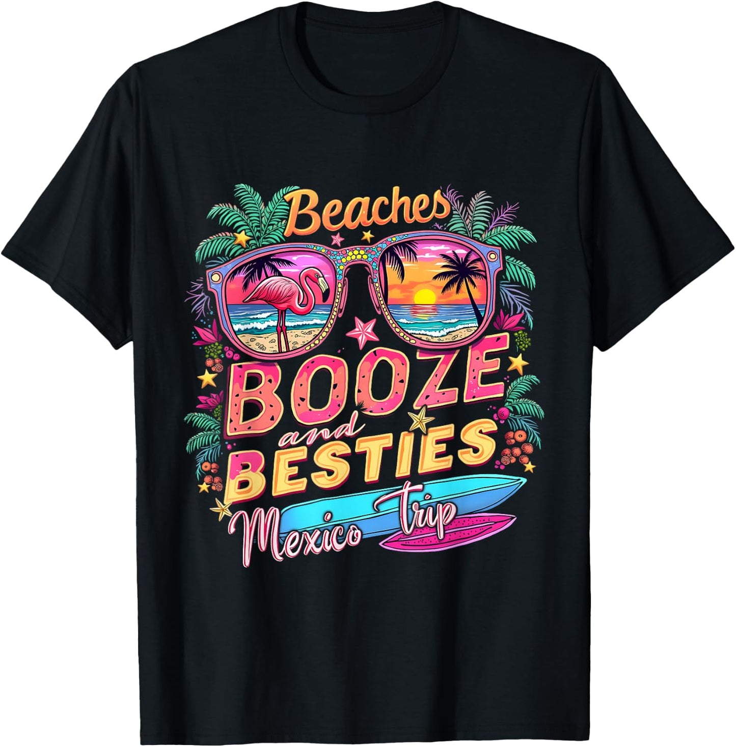 Beaches Booze Besties Girls Trip Mexico Trip Costume T-Shirt - T-Shirt | Black